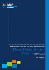Human Resource and Skill Requirements in the Media and Entertainment Industry